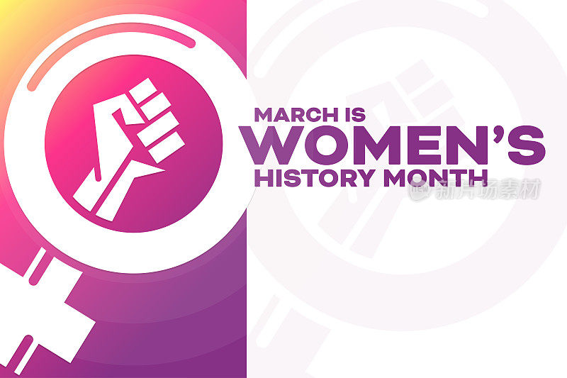 March is Womenâs History Month. Vector illustration. Holiday poster.